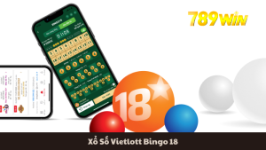 Xổ Số Vietlott Bingo 18