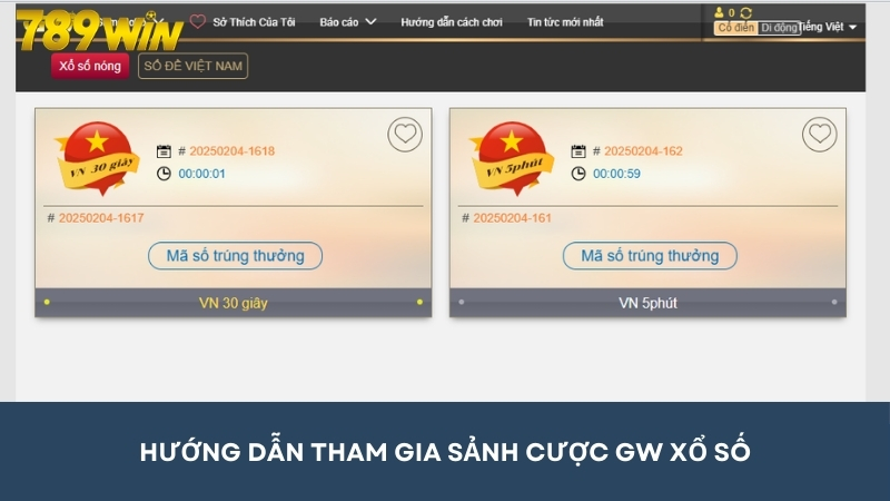 Hướng dẫn tham gia đặt cược GW xổ số trực tuyến